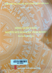 Nông Quốc Chấn - Người Núi Hoa (Cần Phja Bjoóc)