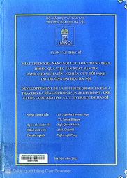 Développement de la fluidité orale en fle à travers la réalisation d’un jt étudiant une étude comparative à L’université de Hanoï =