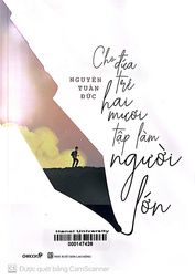 Cho đứa trẻ hai mươi tập làm người lớn