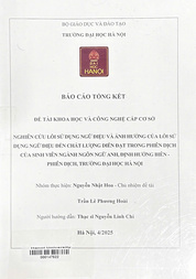 Nghiên cứu lỗi sử dụng ngữ điệu và ảnh hưởng của lỗi sử dụng ngữ điệu đến chất lượng diễn đạt trong phiên dịch của sinh viên ngành Ngôn ngữ Anh, định hướng biên - phiên dịch, Trường Đại học Hà Nội