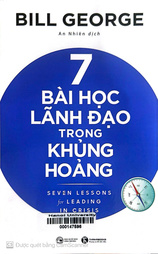 7 bài học lãnh đạo trong khủng hoảng