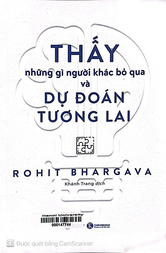 Thấy những gì người khác bỏ qua và dự đoán tương lai