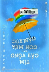 Tìm cầu vồng sau cơn mưa cảm xúc