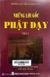 Những lời gốc Phật dạy.