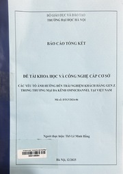 Các yếu tố ảnh hưởng đến trải nghiệm khách hàng Gen Z trong thương mại đa kênh Omnichannel tại Việt Nam