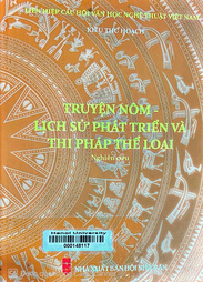 Truyện Nôm - Lịch sử phát triển và thi pháp thể loại