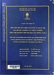 The relationship between ESG performance and earnings management the empirical study in emerging market of ASEAN =