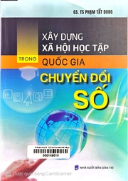 Xây dựng xã hội học tập trong quốc gia chuyển đổi số 