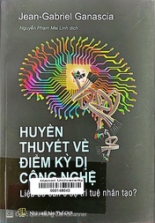 Huyền thuyết về điểm kỳ dị công nghệ