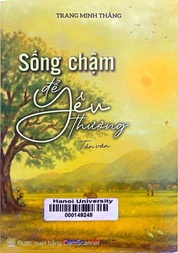 Sống chậm để yêu thương 