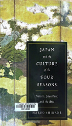 Japan and the culture of the four seasons 
