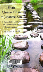 From Chinese Chan to Japanese Zen 