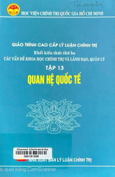 Giáo trình cao cấp lý luận chính trị  Khối kiến thức thứ ba Các vấn đề khoa học chính trị và lãnh đạo, quản lý.