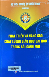 Phát triển và nâng cao chất lượng giáo dục đại học trong bối cảnh mới