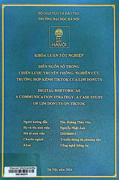 Digital rhetoric as a communication strategy A case study of Lịm Donuts on Tiktok =