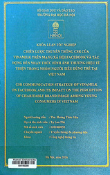 CSR communication strategy of Vinamilk on Facebook and its impact on the perception of charitable brand image among young consumers in Vietnam =